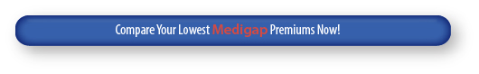 Compare Your Lowest Medigap Premium